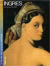 Ingres (A l'école des grands peintres .)